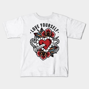 love yourself Kids T-Shirt